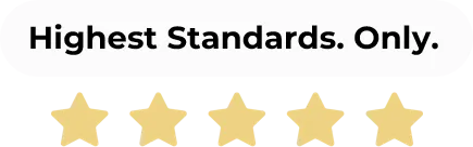 Highest Standards